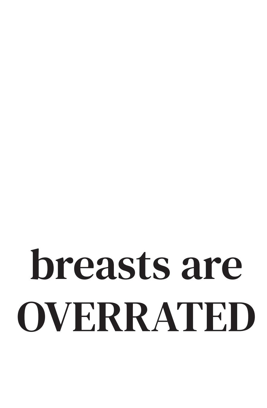 Breasts are overrated