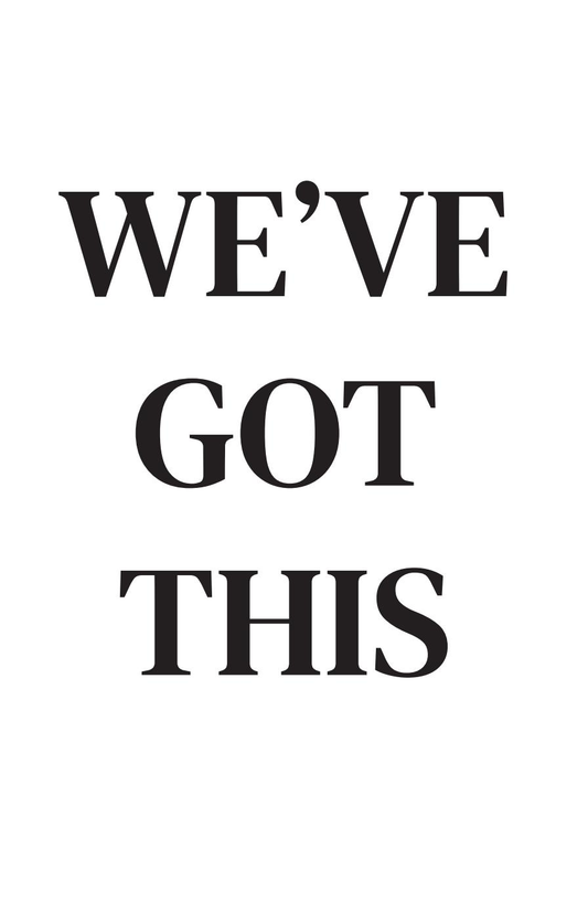 We've got this